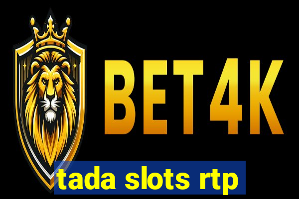 tada slots rtp